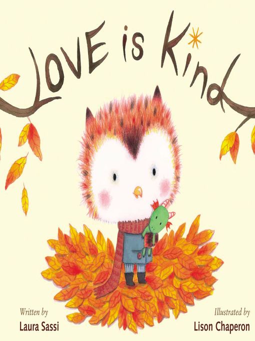 Title details for Love Is Kind by Laura Sassi - Available
